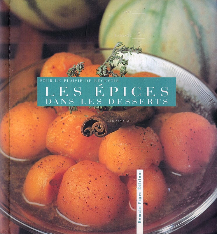 Livre Les épices dans les desserts de Pascal Massif